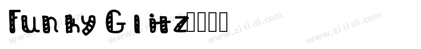 Funky Glitz字体转换